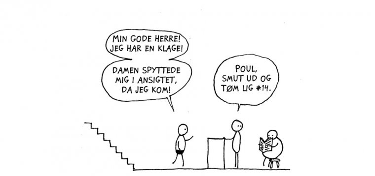 Husk at tømme liget først
