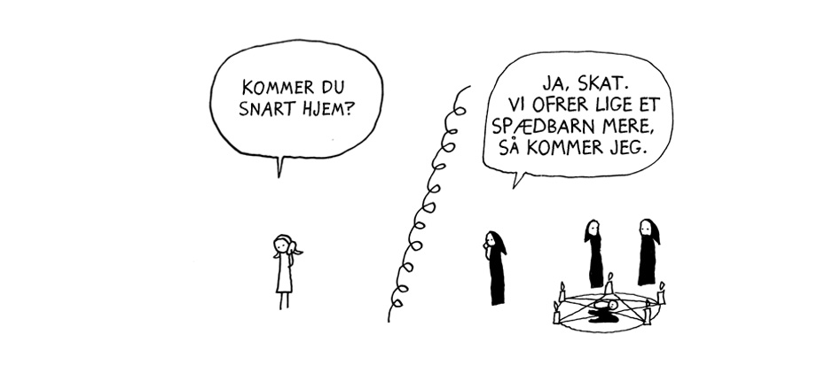 Kommer du snart hjem?