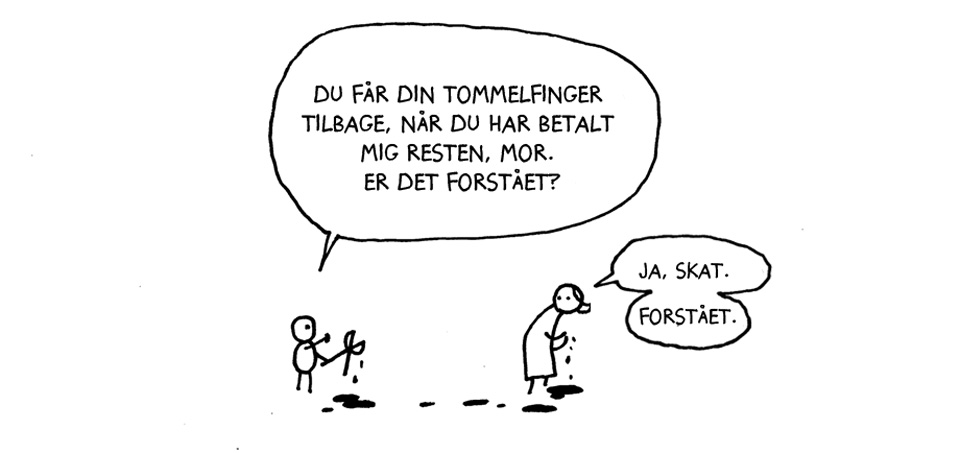 Du skylder, mor!