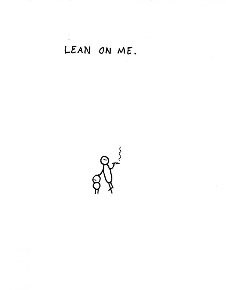Lean on me
