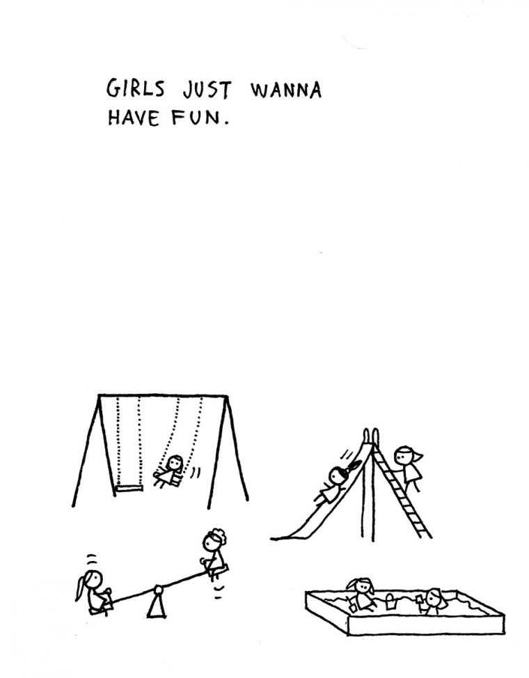 Girls just wanna have fun