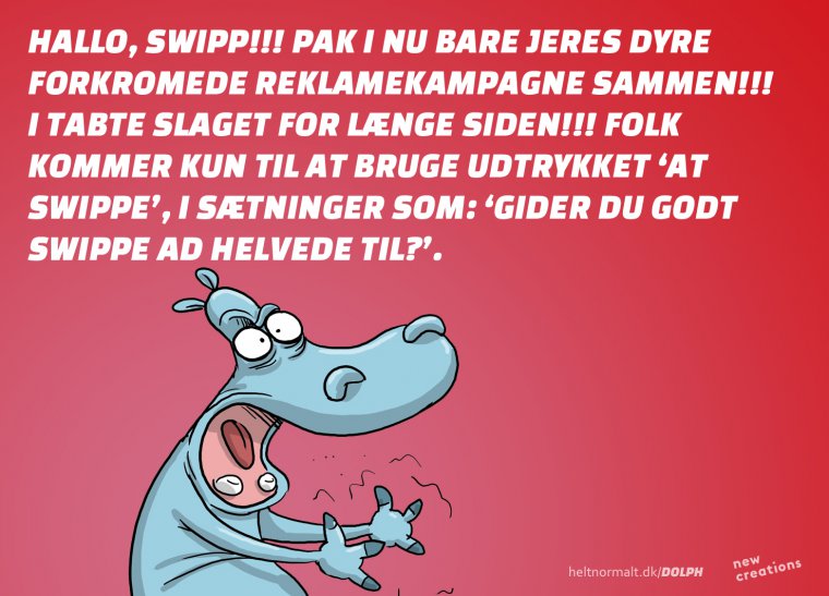 Swipp ad helvede til!