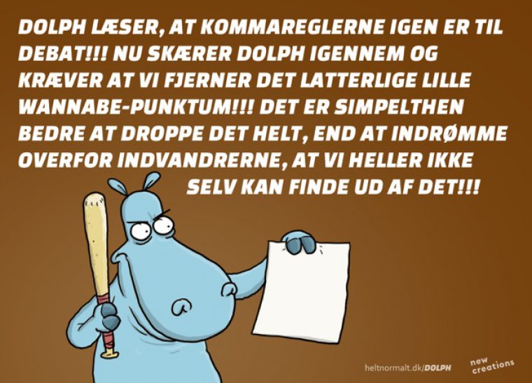 Drop komma!!