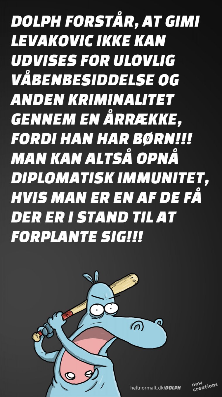 Du bliver her bare, Levakovic!