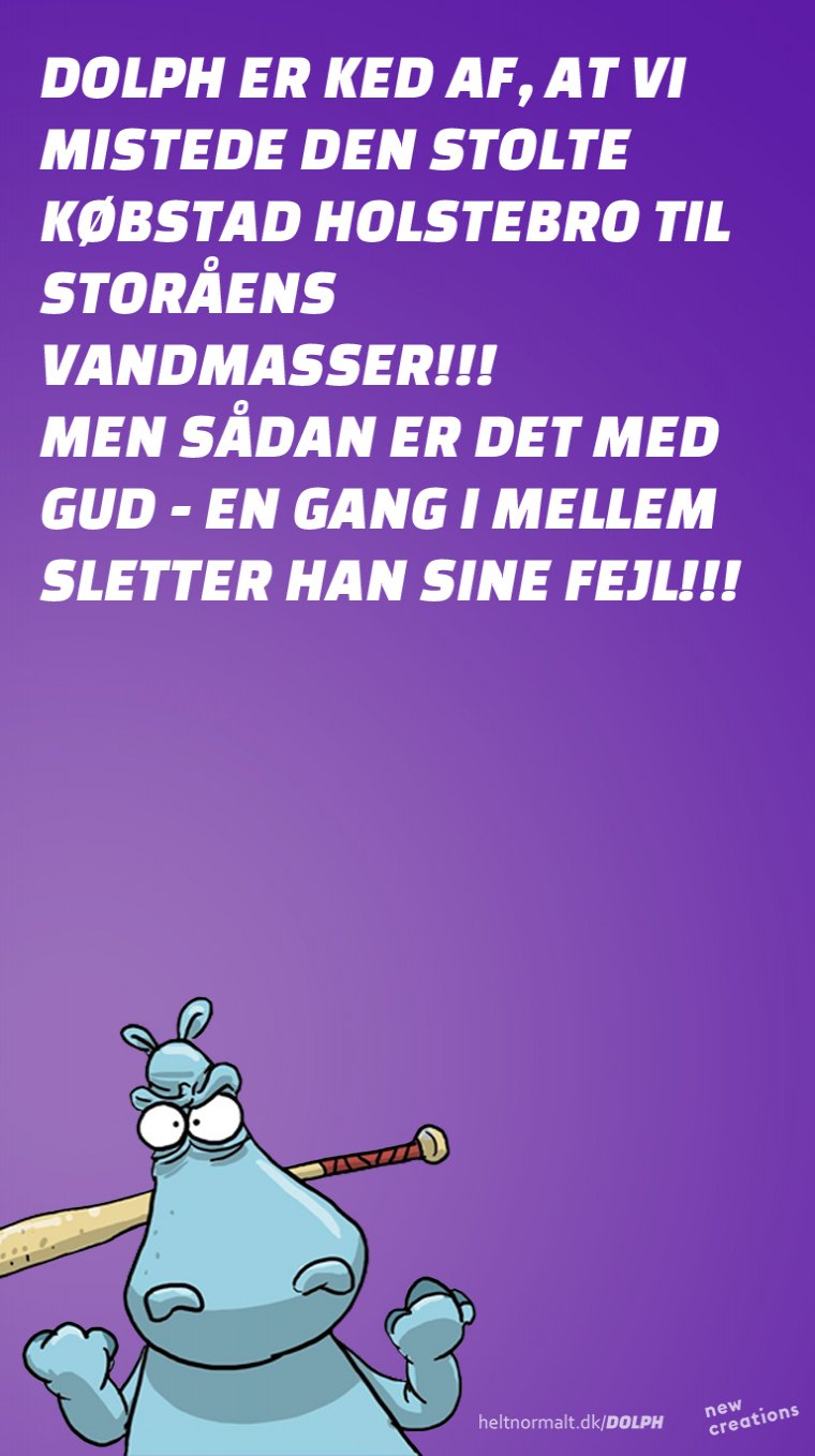 Gud fortryder Holstebro! 