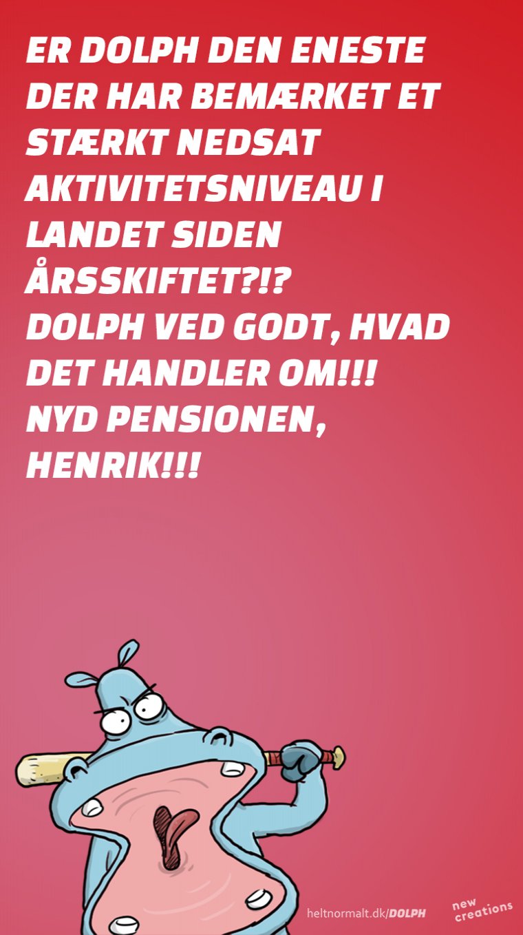Nyd pensionen, Henrik!