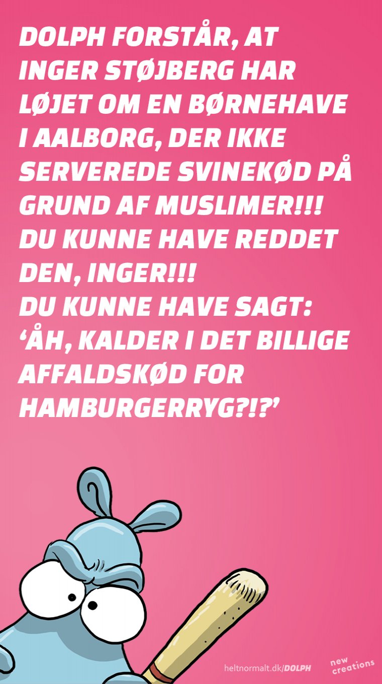 Inger, din lille løgnhals! 