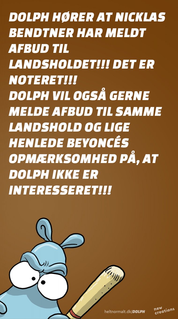 Dolph er ikke interesseret!!!!