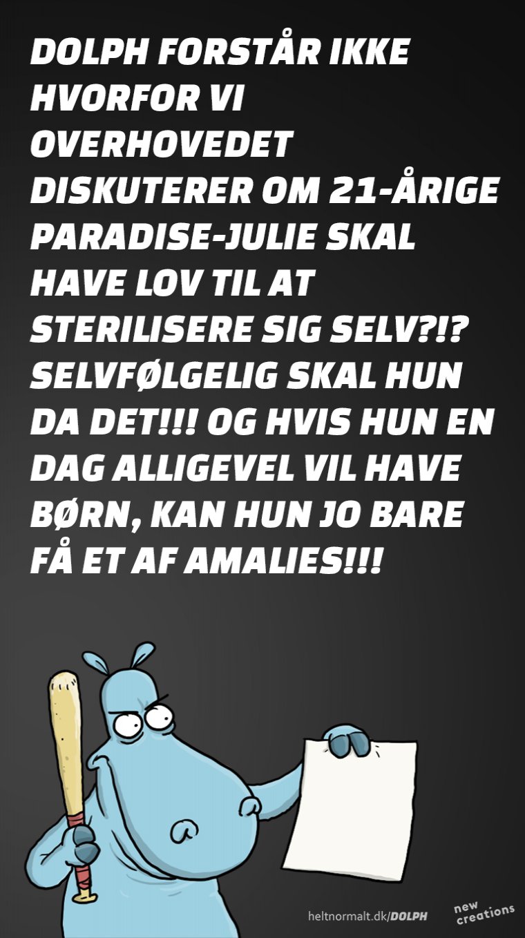 Lad hende dog sterilisere sig!!!!!