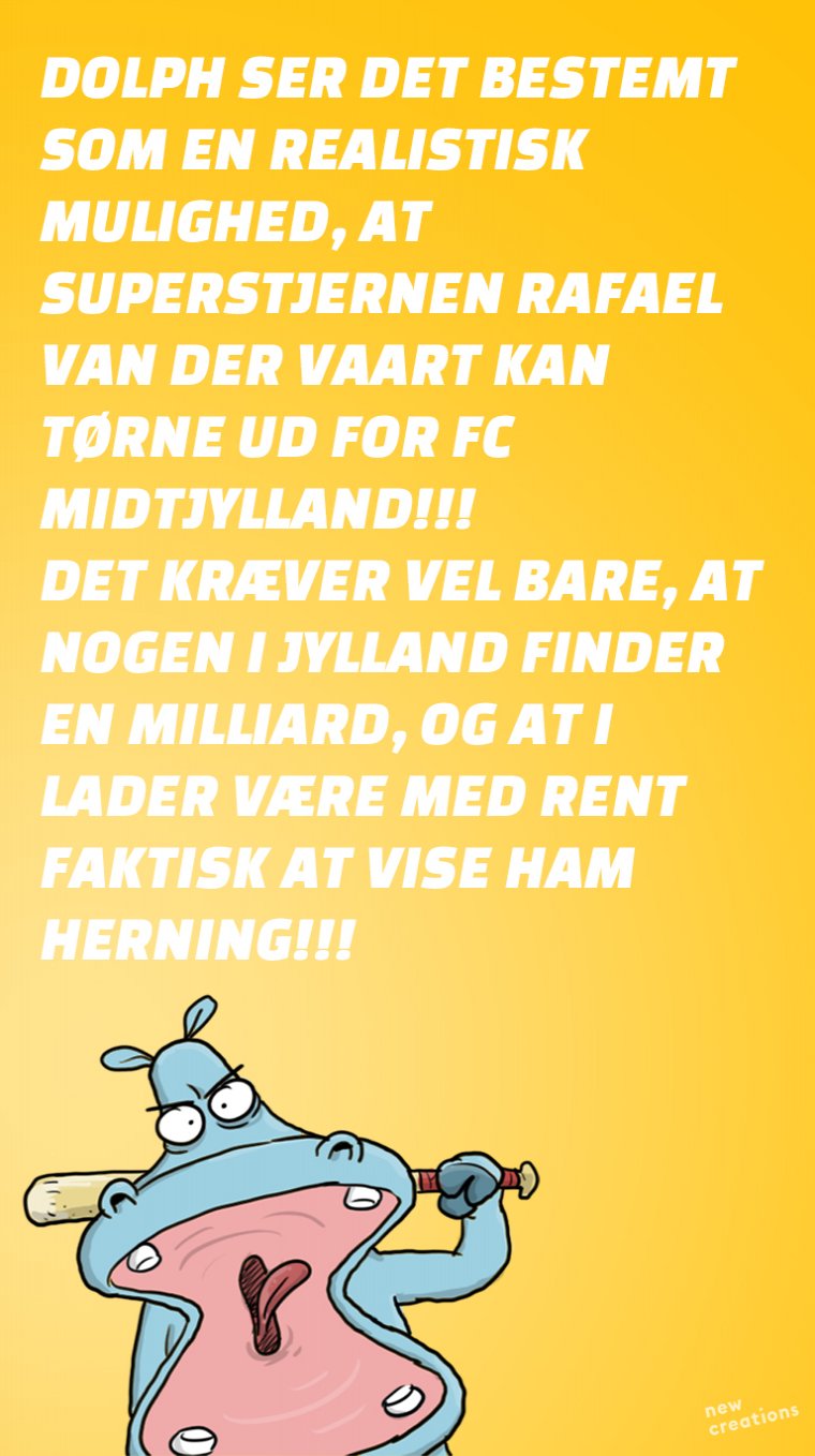 Der er en mulighed...