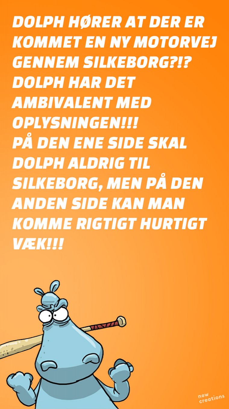 Dolph skal aldrig til Silkeborg. FAKTUM!!!