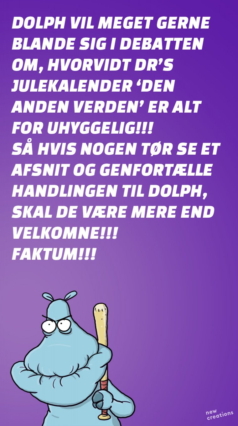 Er der nogen, der lige hjælper Dolph???