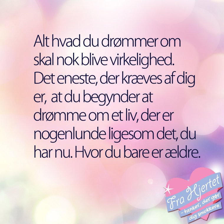 Alt hvad du drømmer om ...