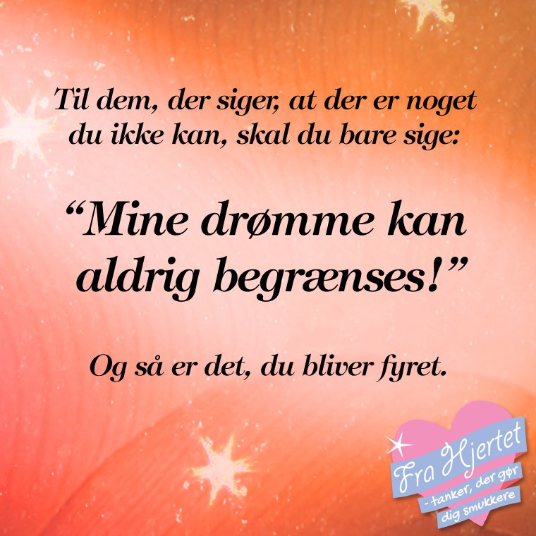 Mine drømme kan aldrig begrænses