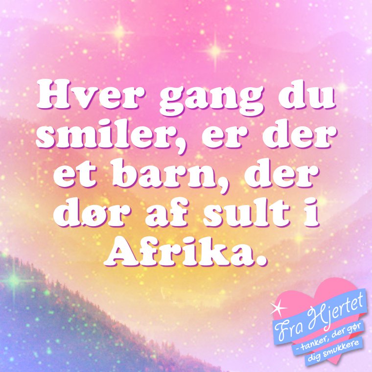 Når du smiler ...