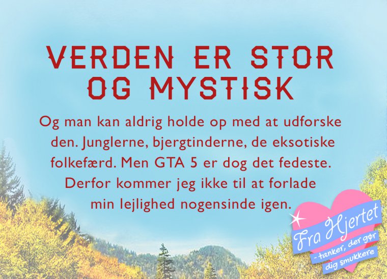 Verden er stor og mystisk