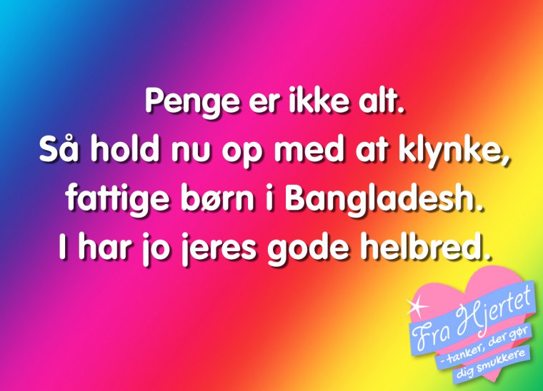 Penge er ikke alt.