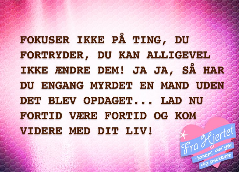 Ting du fortryder