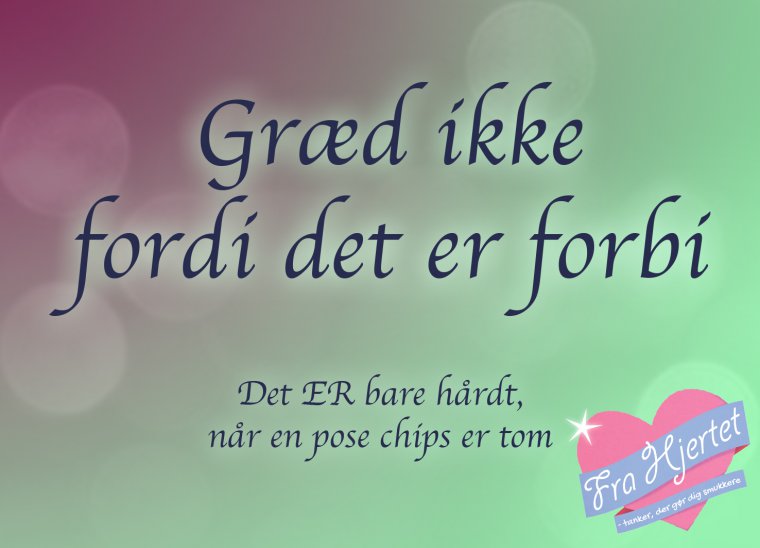 Græd ikke ...