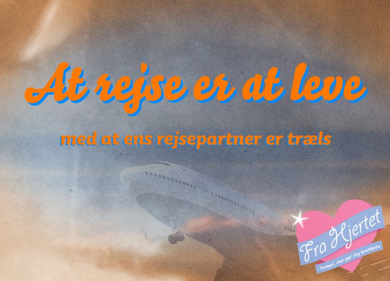 At rejse er at leve