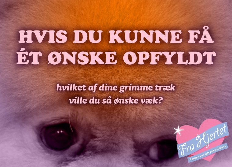 Ét ønske!
