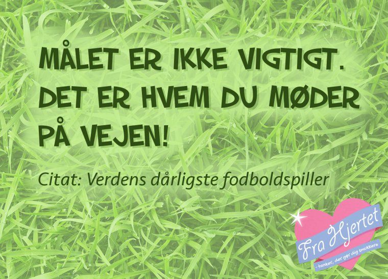 Målet.