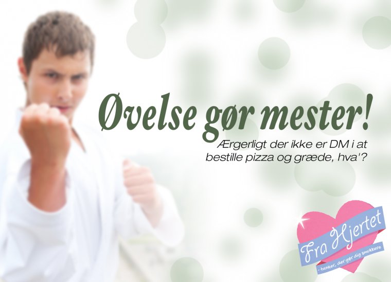 Øvelse gør mester!