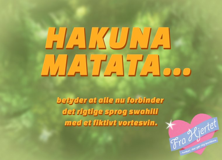 Hakuna matata