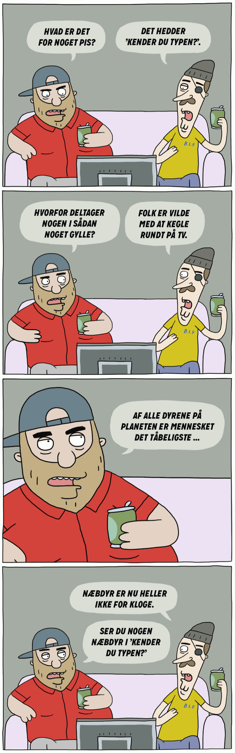 'Kender du typen'