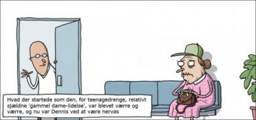 Dennis går til lægen