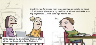 Ulriks sociale liv ødelagt