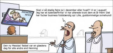 En ny Messias bliver født ...