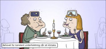 Behovet for underholdning når et højdepunkt