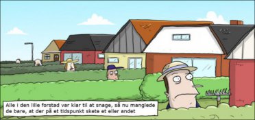 Forstaden er klar til at snage