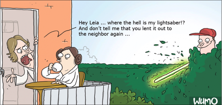 Stop lending out my lightsaber!