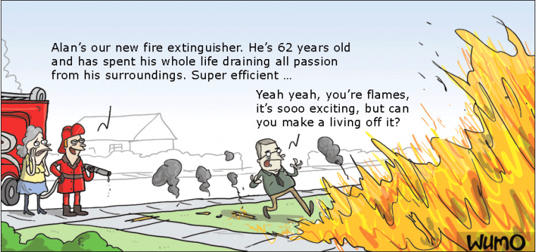 That's that fire extinguished
