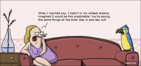 Married to a parrot