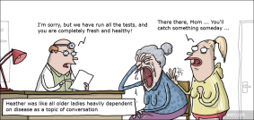 Old ladies need to talk about their disease