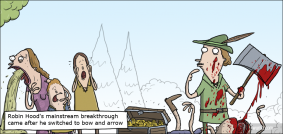 Robin Hood started out using an axe