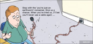 The earth worm cable will rock your world